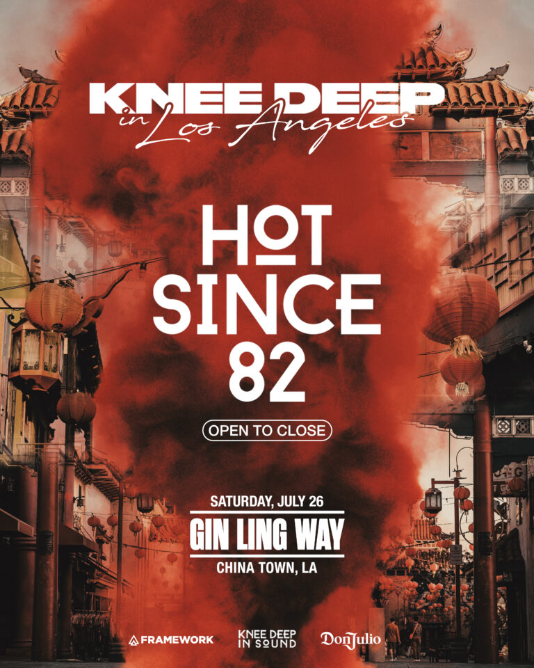 Knee Deep in Sound ft. Hot Since 82 (Open to Close) - Framework